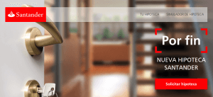 hipoteca porfin santander